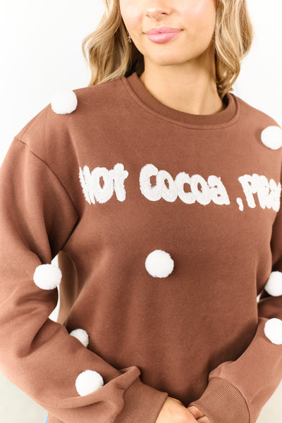 Walnut 'Hot Cocoa, Please' Pom Pom Sweatshirt